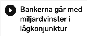 Höga vinster för banker